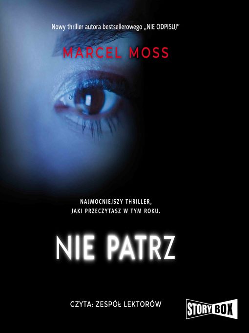 Title details for Nie patrz by Marcel Moss - Available